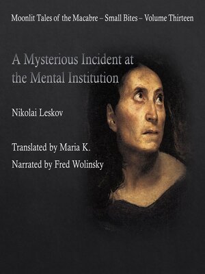 cover image of A Mysterious Incident at the Mental Institution